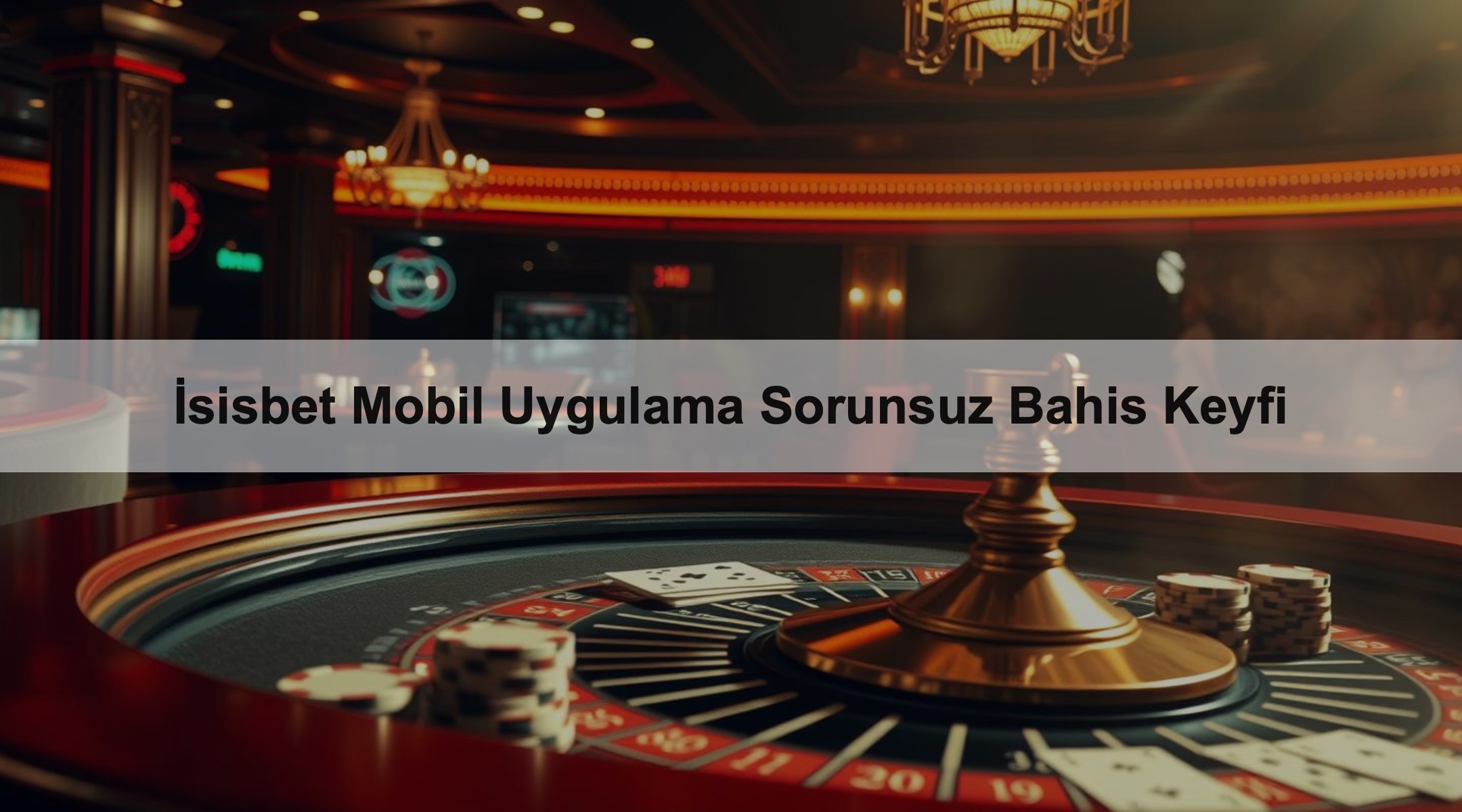 İsisbet Mobil Uygulama Sorunsuz Bahis Keyfi 1 İsisbet Mobil Uygulama Sorunsuz Bahis Keyfi