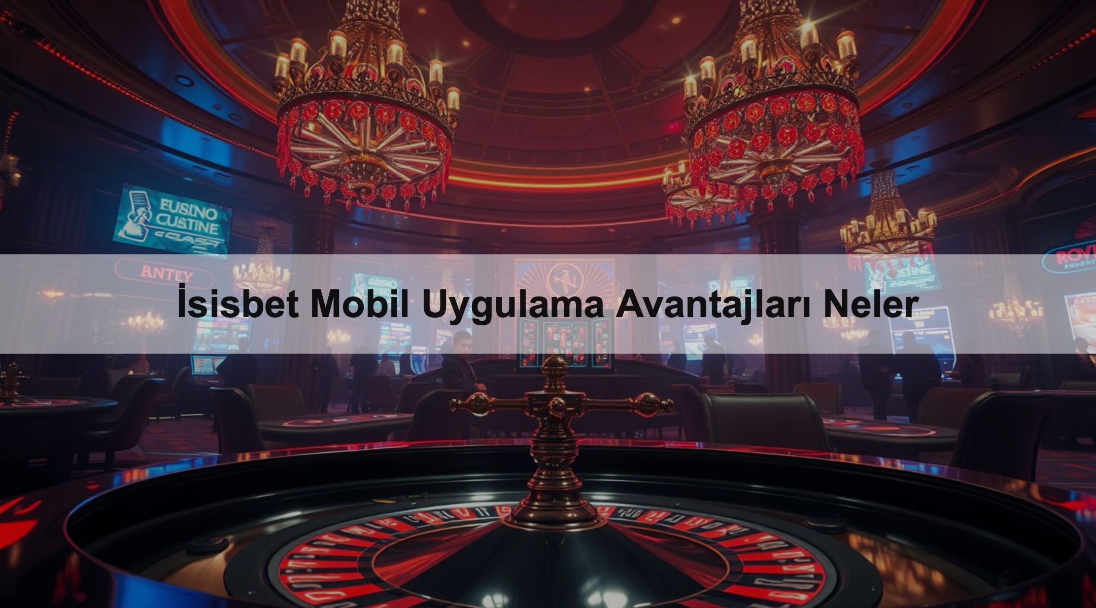 İsisbet Mobil Uygulama Avantajları Neler 1 İsisbet Mobil Uygulama Avantajları Neler